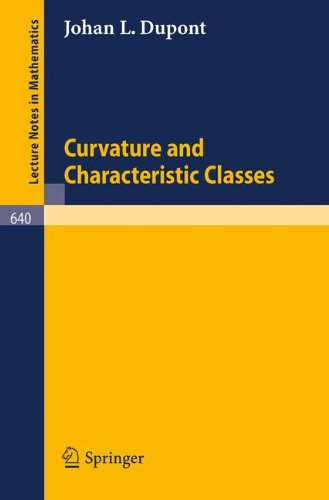 Curvature and Characteristic Classes (Lecture Notes in Mathematics)