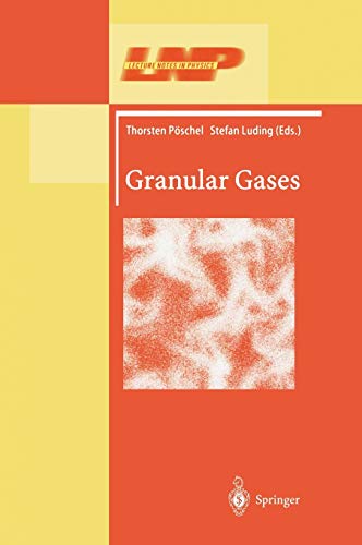 Granular Gases (Lecture Notes in Physics, 564, Band 564)