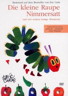 Die kleine Raupe Nimmersatt und vier weitere lustige Abenteuer (Digipak)
