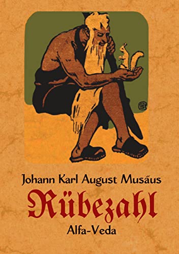 Legenden vom Rübezahl: Mit Bildern von Ludwig Richter, Max Slevogt und Wilhelm Stumpf