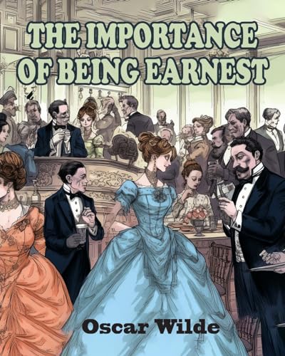 The Importance of Being Earnest