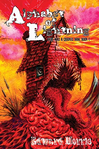 Alphabet of Lightning (There Was a Crooked Man, Band 1)