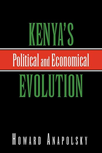 Kenya's Political and Economical Evolution