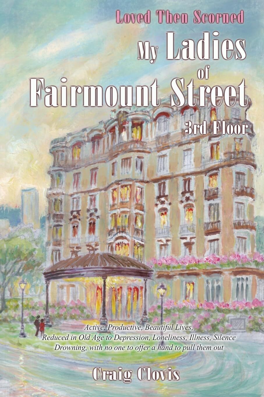 My Ladies of Fairmount Street