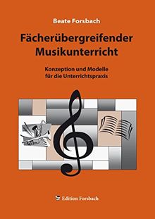 Fächerübergreifender Musikunterricht (Musik & Mee(h)r)