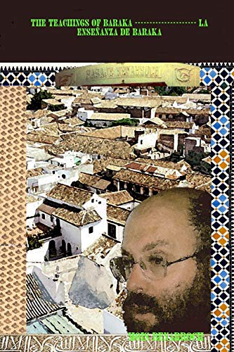 The Teachings Of Baraka --------------------- La Enseñanza De Baraka