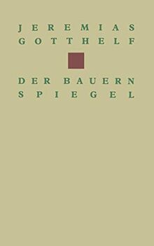 Der Bauernspiegel (Birkhäuser Klassiker)