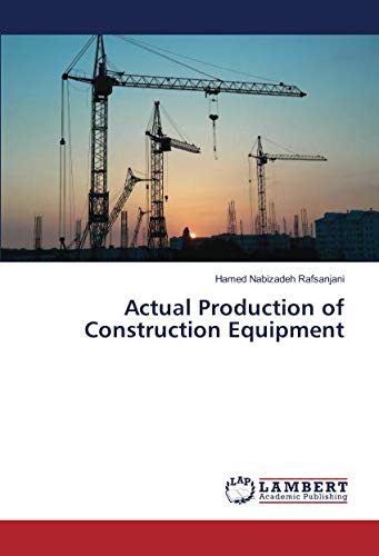 Actual Production of Construction Equipment