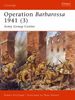 Operation Barbarossa 1941 (3): Army Group Center (Campaign, Band 186)