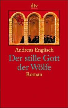Der stille Gott der Wölfe von Andreas Englisch | Buch | Zustand sehr gut