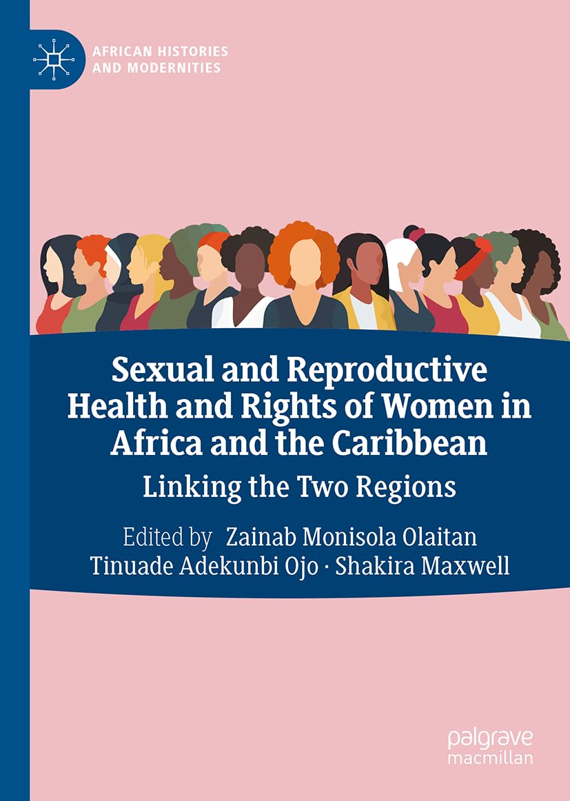 Sexual and Reproductive Health and Rights of Women in Africa and the ...