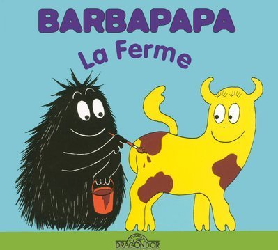 Dragon D'or Livres Du Barbapapa - La Ferme - Annette Tison - Cartonné - Album Jeunesse Dès 3 Ans - Image 2