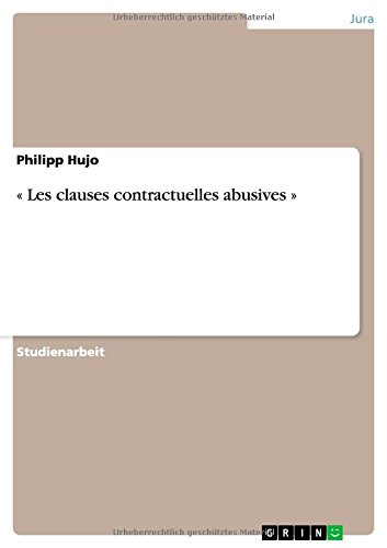 « Les clauses contractuelles abusives »