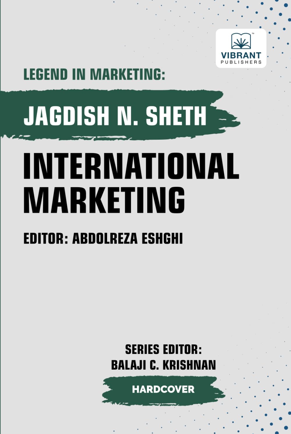 International Marketing (Legend in Marketing, Band 13)