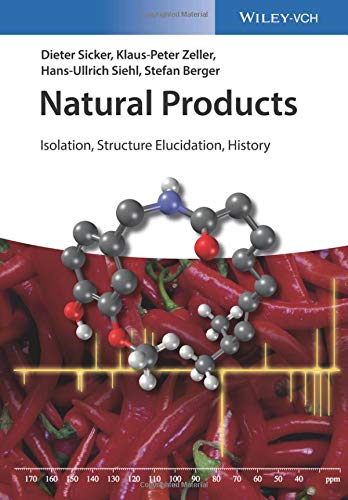 Dieter Sicker Natural Products, Isolation, Structure Elucidation, History