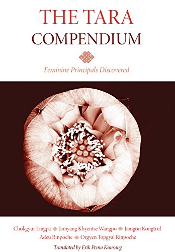 The Tara Compendium: Feminine Principles Discovered