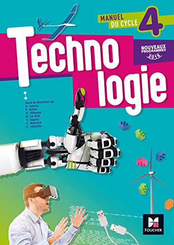 Dominique Lescar Technologie, Manuel Du Cycle 4 : Nouveaux Programmes 2016