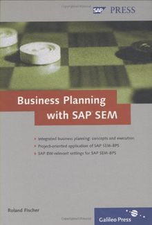 Business Planning with SAP SEM: Operational and Strategic Planning with SEM-BPS (SAP PRESS: englisch)