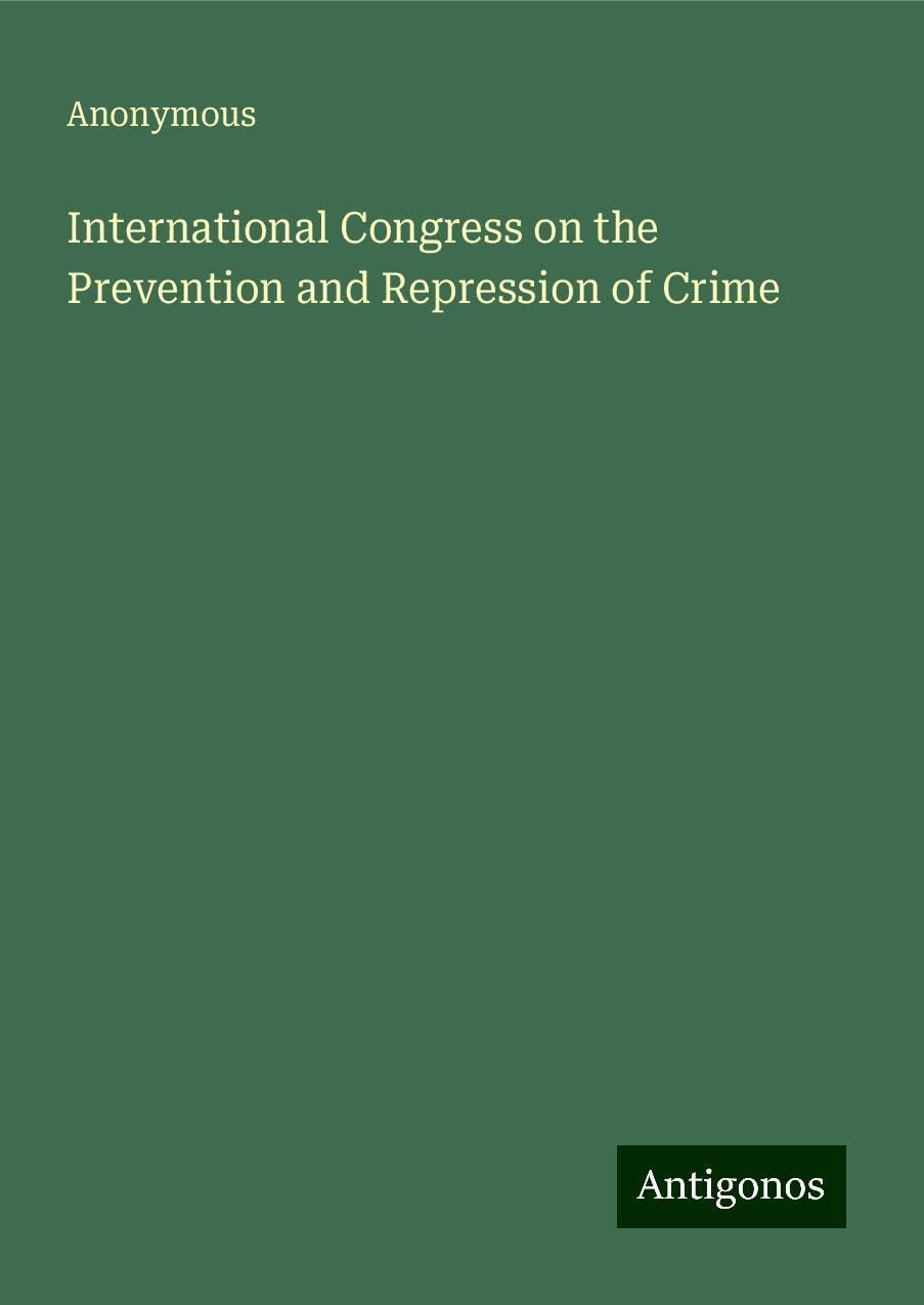International Congress on the Prevention and Repression of Crime