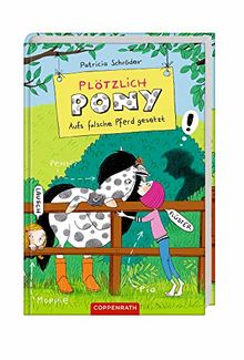 Plötzlich Pony (Bd. 3): Aufs falsche Pferd gesetzt