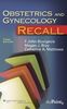 Obstetrics and Gynecology Recall (Recall Series)