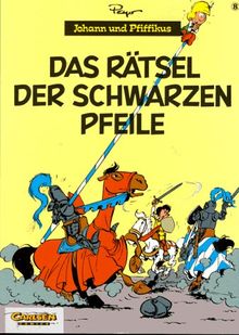 Johann und Pfiffikus, Bd.8, Das Rätsel der schwarzen Pfeile