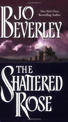 The Shattered Rose