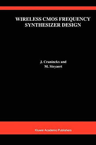 Wireless Cmos Frequency Synthesizer Design (The Springer International Series in Engineering and Computer Science, 439, Band 439)