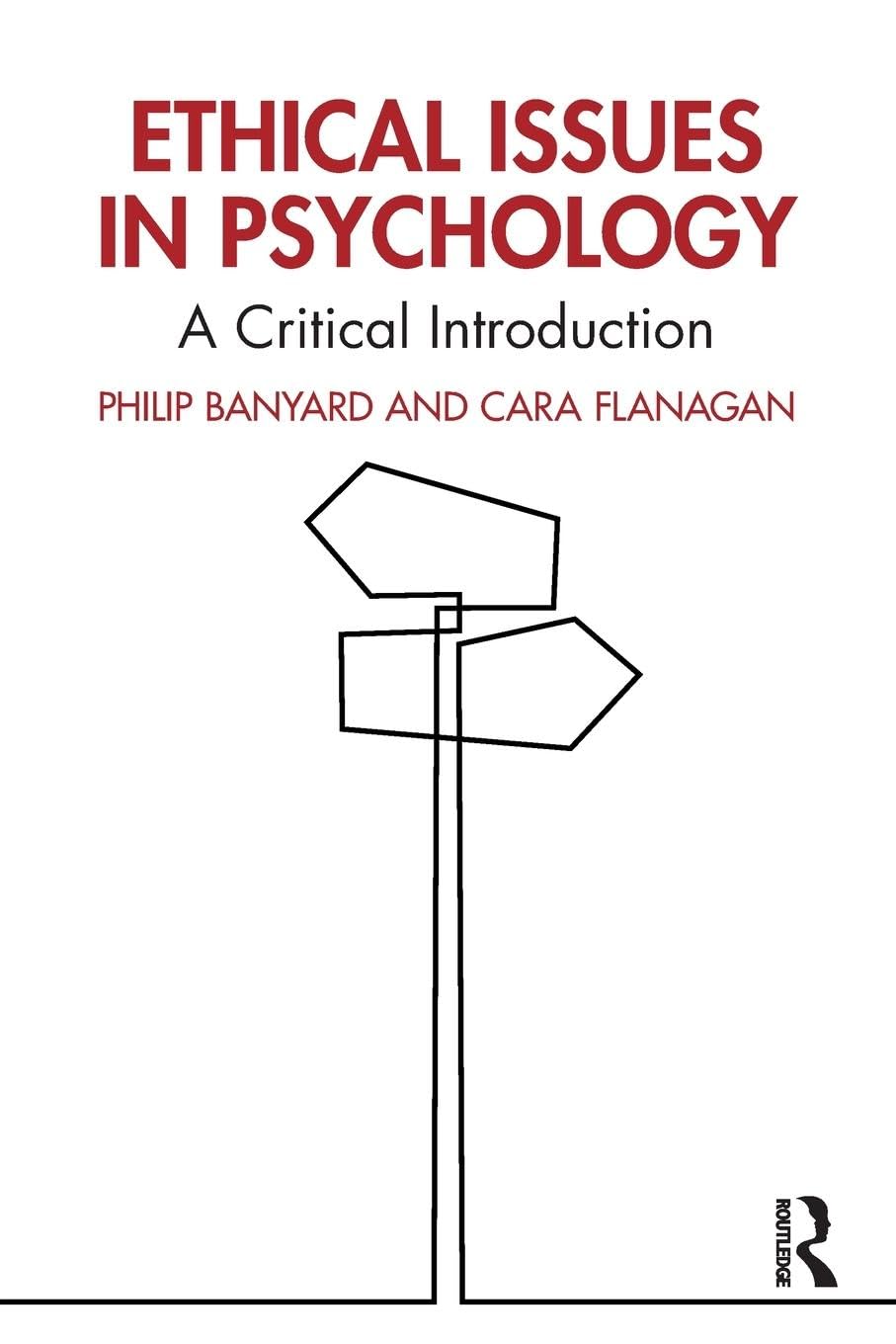 Ethical Issues in Psychology: A Critical Introduction