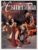 La Esmeralda, Tome 2 : Allegro quasi monstro (Caractere)