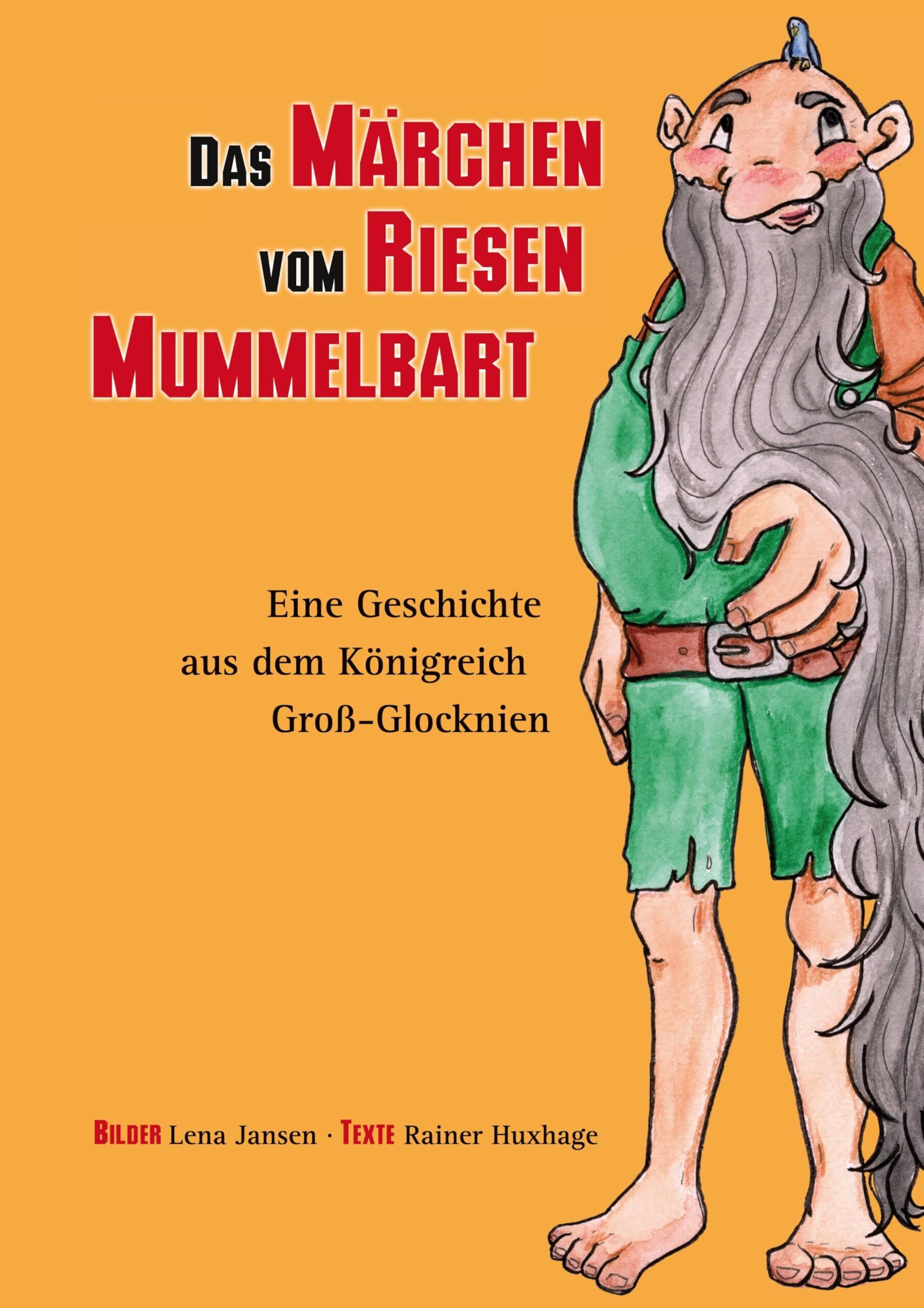 Das Märchen vom Riesen Mummelbart - Neuware