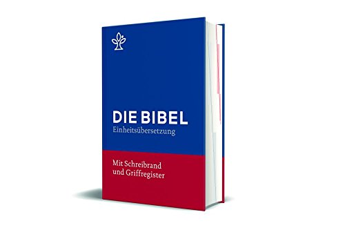 Bibel mit Schreibrand (Blauer Einband): Gesamtausgabe. Revidierte Einheitsübersetzung 2017