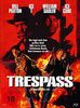 Trespass - Limitiertes Mediabook (Cover B) - Limitiert auf 500 Stück (+ DVD) [Blu-ray]