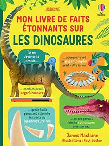 Mon livre de faits étonnants sur les dinosaures