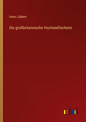 Die großbritannische Hochseefischerei