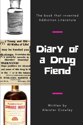 Diary of a Drug Fiend