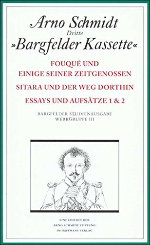 Bargfelder Ausgabe. Werkgruppe III: Essays und Biographisches: Studienausgabe der Werkgruppe III. 4 Bände in Kassette