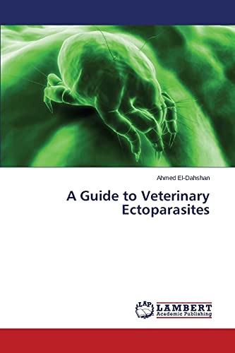 A Guide to Veterinary Ectoparasites