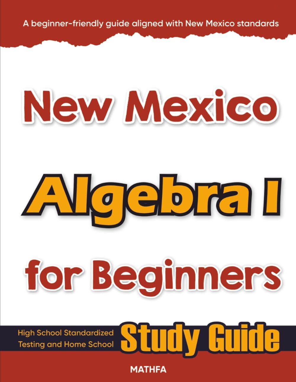 New Mexico Algebra I for Beginners