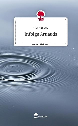 Infolge Arnauds. Life is a Story - story.one