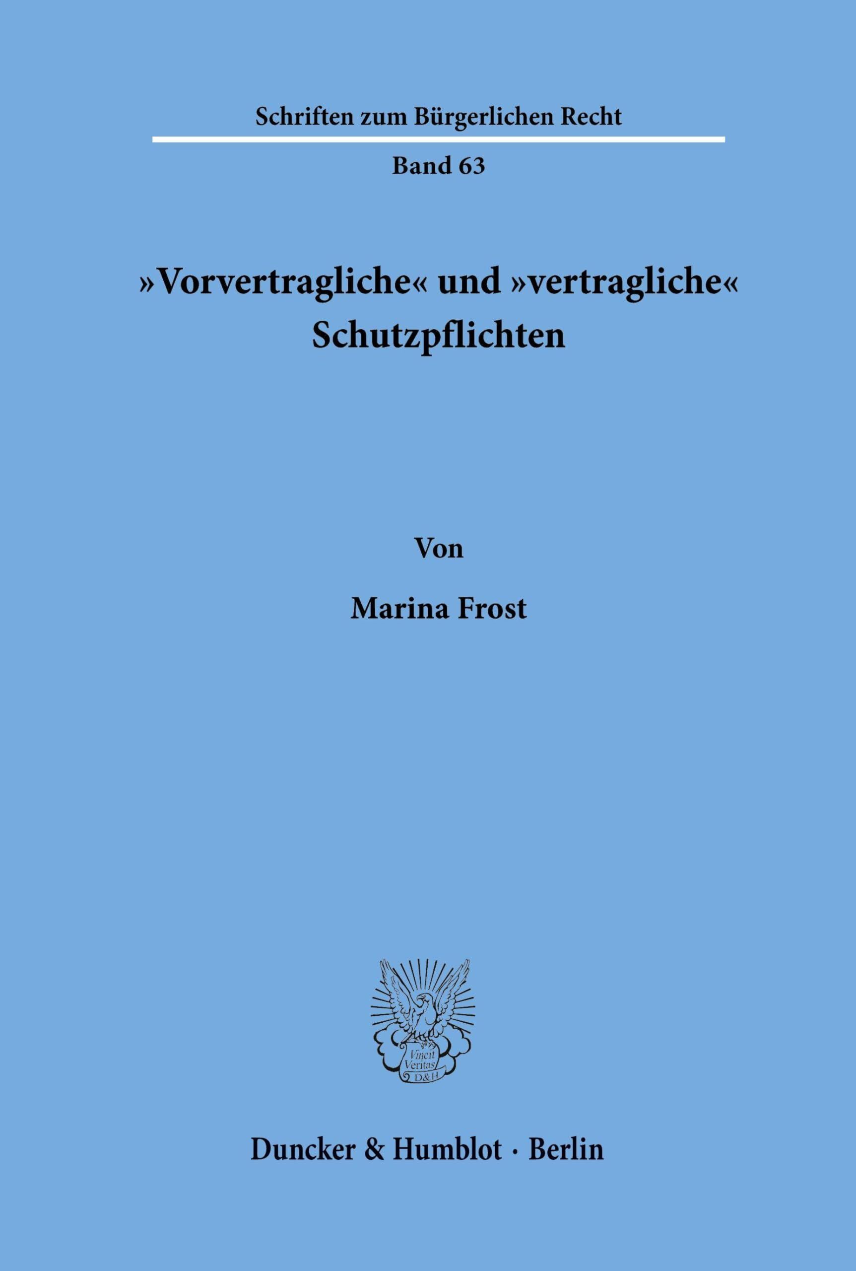 Vorvertragliche' und vertragliche' Schutzpflichten.