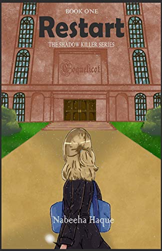 Restart: Book One of the Shadow Killer Series