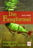 Die Fangformel: Erfolgreich angeln mit System
