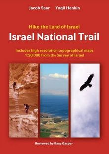 Israel National Trail: Hike the Land of Israel