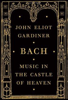 Bach: Music in the Castle of Heaven