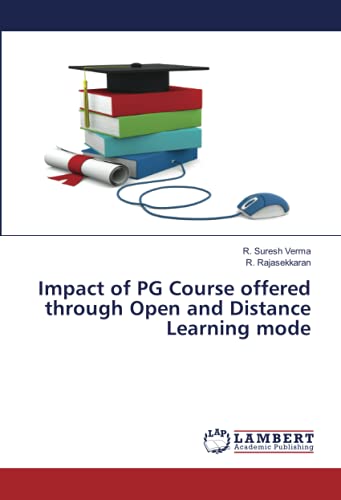 Impact of PG Course offered through Open and Distance Learning mode