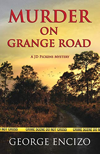 Murder on Grange Road (JD Pickens Mysteries, Band 2)