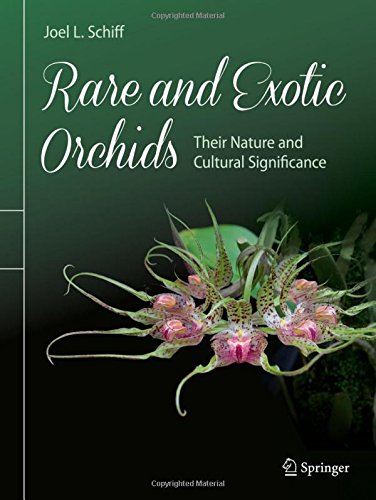 Rare and Exotic Orchids: Their Nature and Cultural Significance