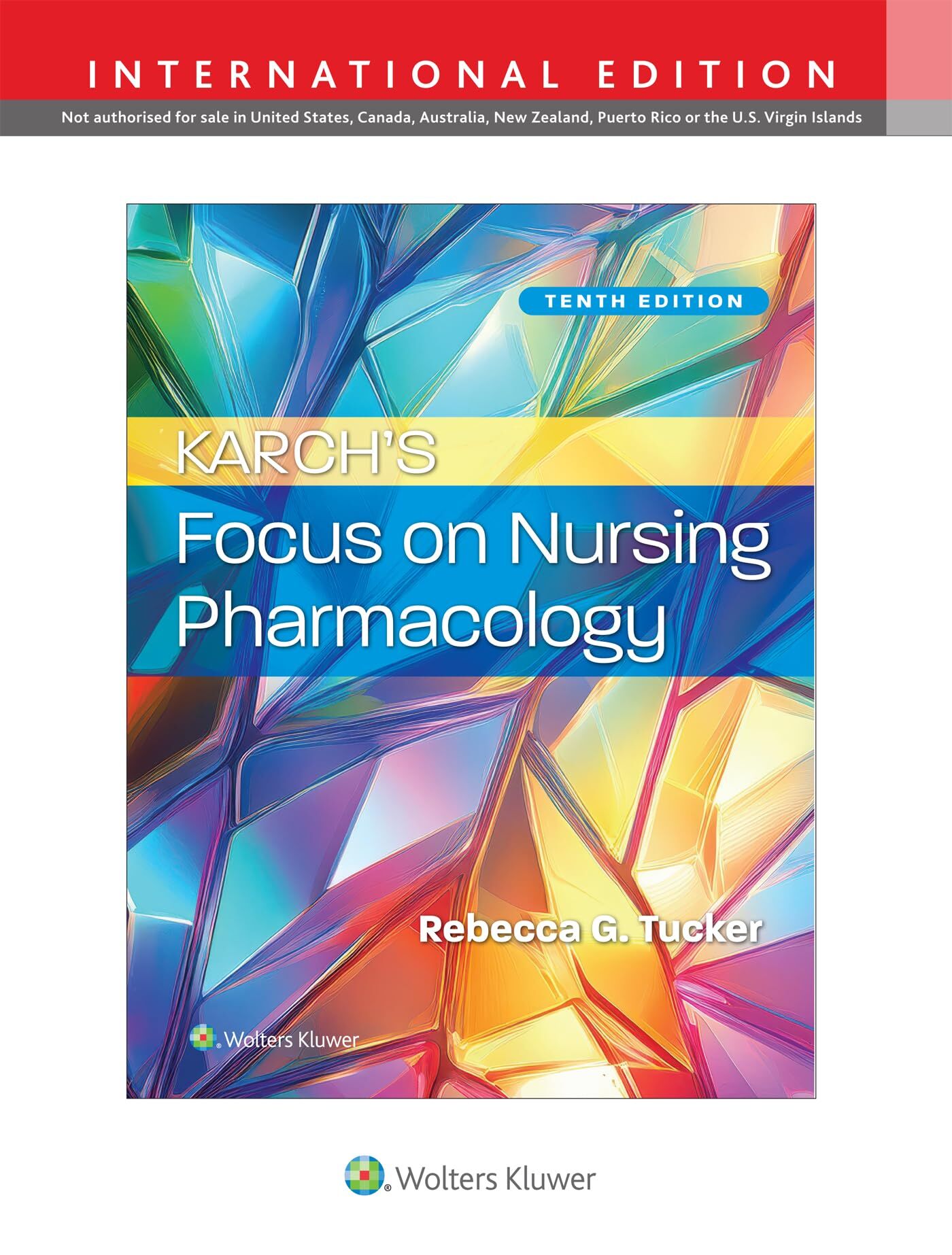 Karch's Focus on Nursing Pharmacology - Neuware