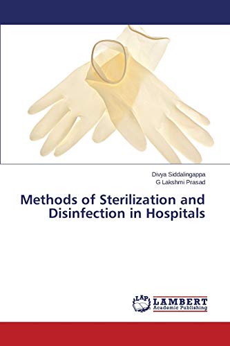 Methods of Sterilization and Disinfection in Hospitals